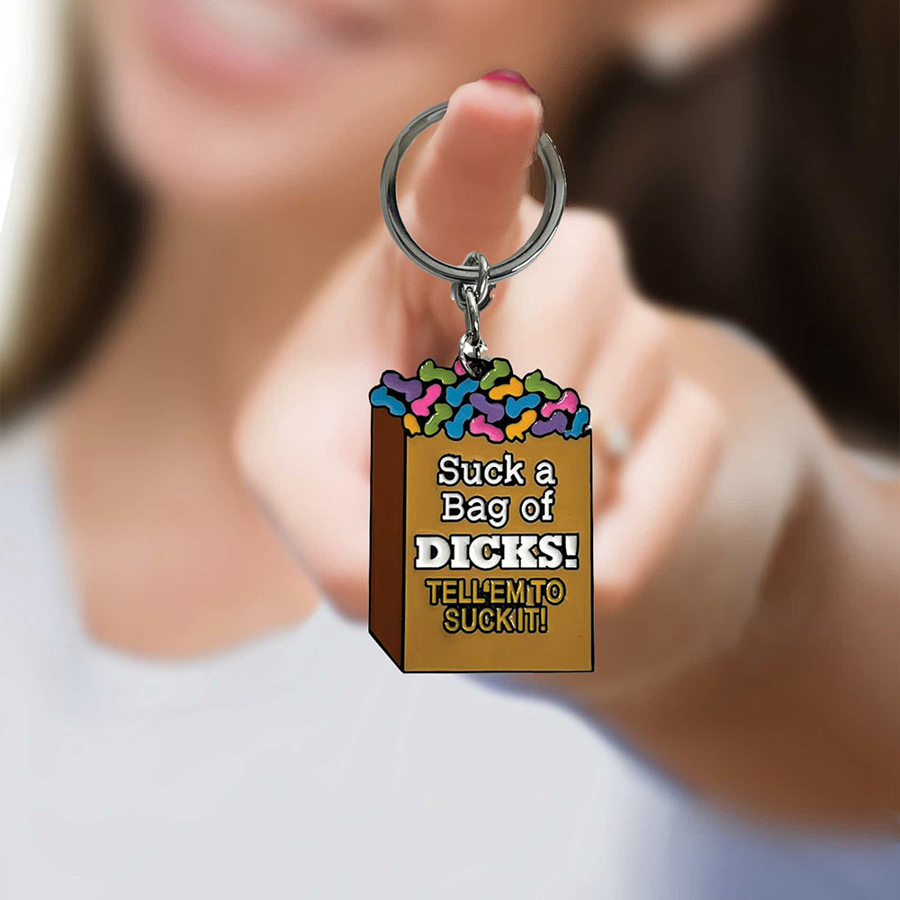 Super Fun Key Chain Suck A Bag