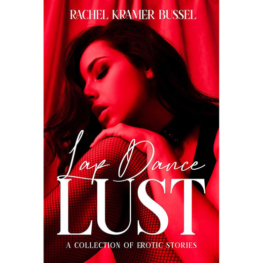 Lap Dance Lust: Erotic Stories