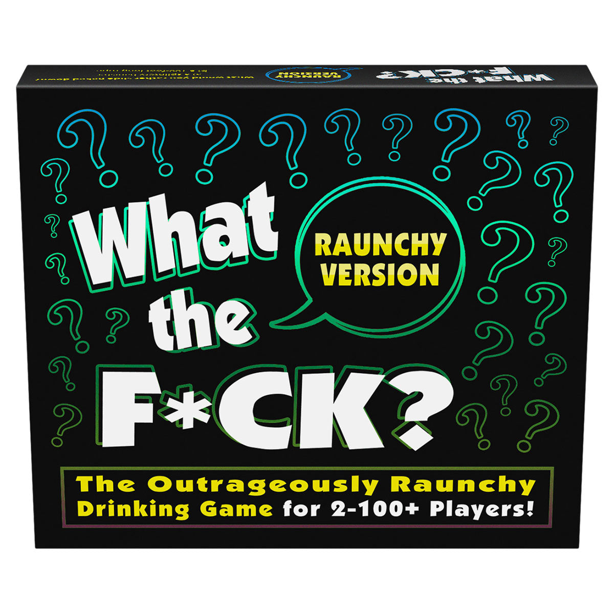 What the F*ck? Raunchy Version