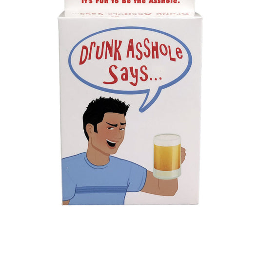 Drunk Asshole Says Card Game